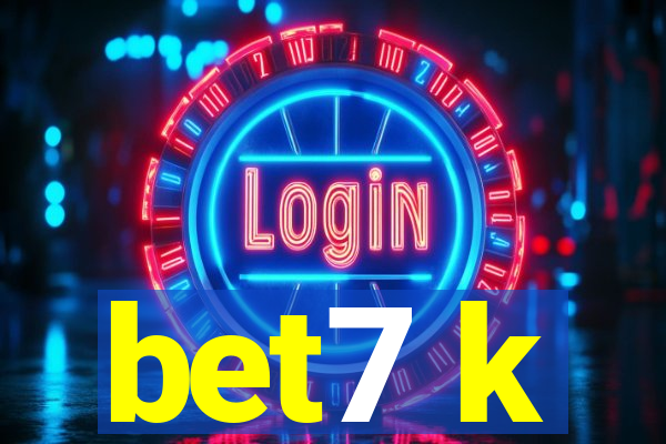 bet7 k